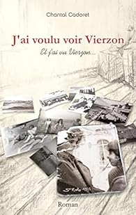 Couverture du livre J'ai voulu voir Vierzon